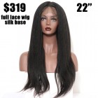 Full Lace Human Hair Wigs Light Yaki with Silk Base natural Black Color 22'' in stock 72 Hour Delivery